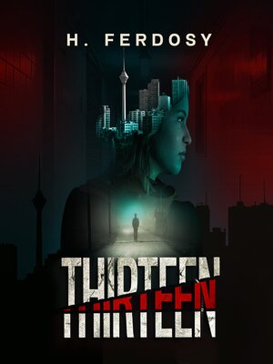 cover image of Thirteen